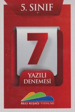 Bilgi Kuşağı 5. Sınıf 7 Yazılı Denemesi Kolektif