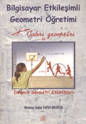 Bilgisayar Etkileşimli Geometri Öğretimi