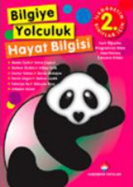 Bilgiye Yolculuk Hayat Bilgisi İlköğretim 2. Sınıflar İçin