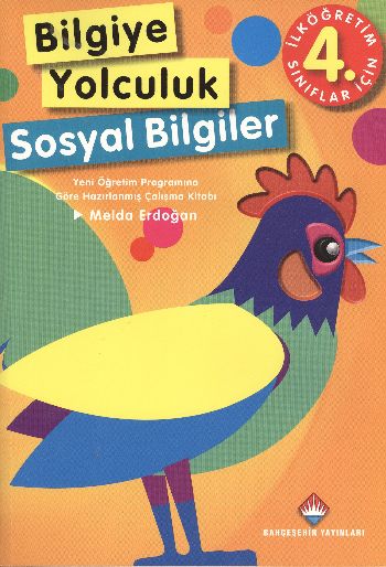 Bilgiye Yolculuk Sosyal Bilgiler İlköğretim 4. Sınıflar İçin