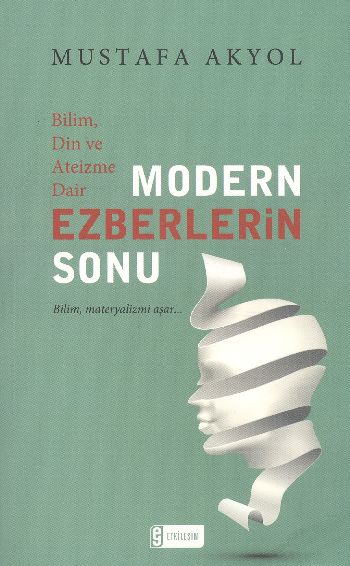 Modern Ezberlerin Sonu %17 indirimli Mustafa Akyol