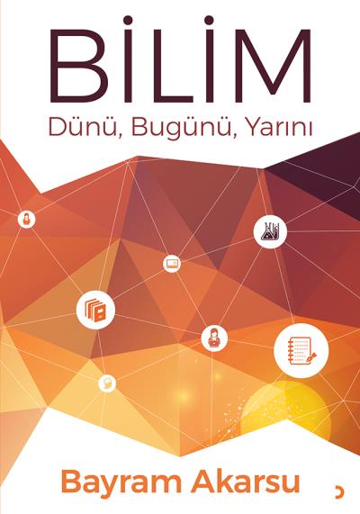 Bilim-Dünü Bugünü Yarını