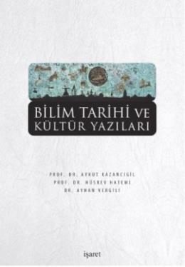 Bilim Tarihi ve Kültür Yazıları Hüsrev Hatemi