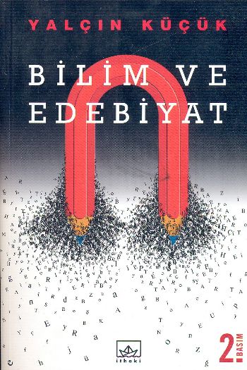 Bilim ve Edebiyat %17 indirimli Yalçın Küçük