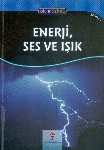 Bilime Giriş Enerji Ses ve Işık 10 Yaş + %17 indirimli Peter Batchelor