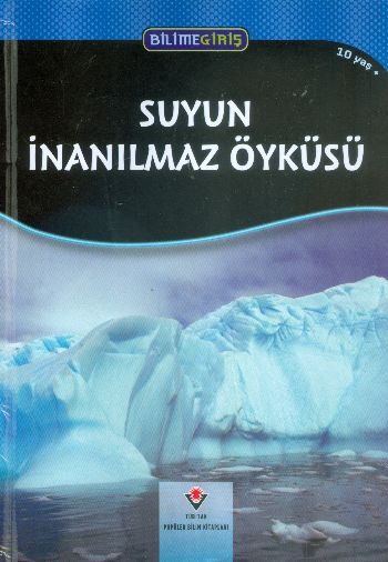 Bilime Giriş Suyun İnanılmaz Öyküsü 10 Yaş + %17 indirimli Maria Gill