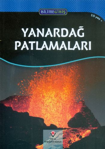 Bilime Giriş Yanardağ Patlamaları 10 Yaş + %17 indirimli Maria Gill