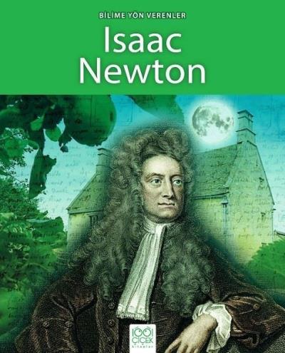 Bilime Yön Verenler Isaac Newton Sarah Ridley