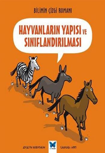 Bilimin Çizgi Romanı Hayvanların Yapısı ve Sınıflandırılması
