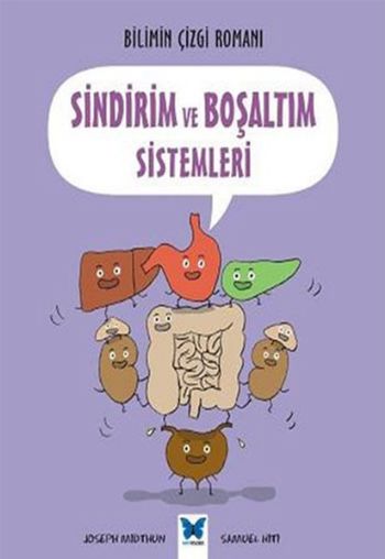 Bilimin Çizgi Romanı Sindirim ve Boşaltım Sistemleri