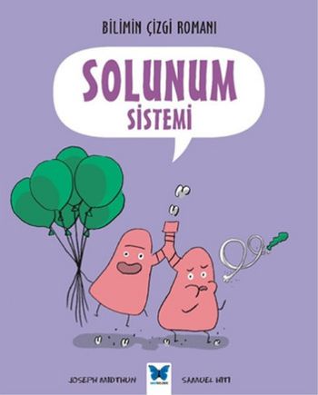 Bilimin Çizgi Romanı Solunum Sistemi