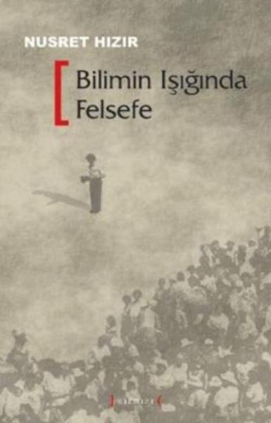 Bilimin Işığında Felsefe %17 indirimli Nusret Hızır