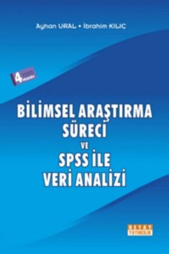 Bilimsel Araştırma Süreci İle SPSS