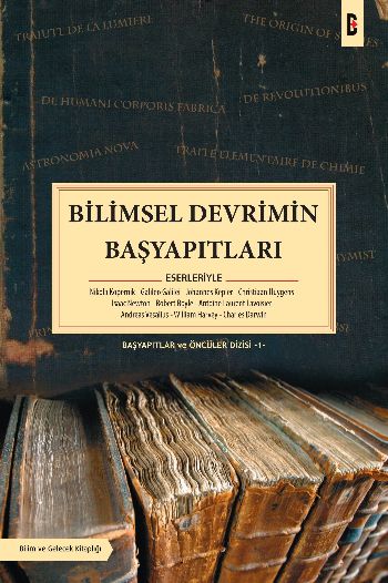 Bilimsel Devrimin Başyapıtları