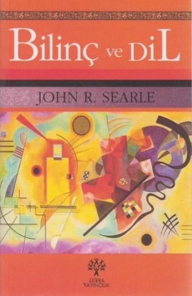 Bilinç ve Dil %17 indirimli John R.Searle