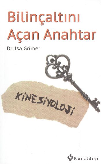 Bilinçaltını Açan Anahtar %17 indirimli Isa Grüber