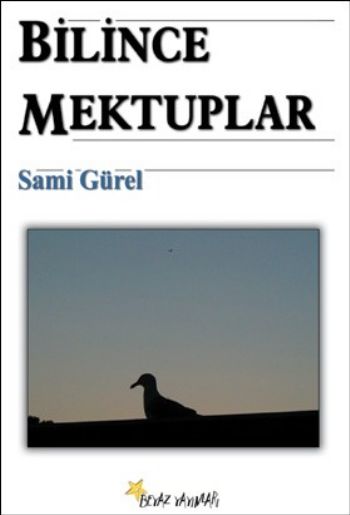 Bilince Mektuplar %17 indirimli Sami Gürel