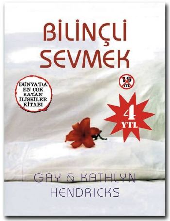 Bilinçli Sevmek %17 indirimli Gay-Kathlyn Hendricks