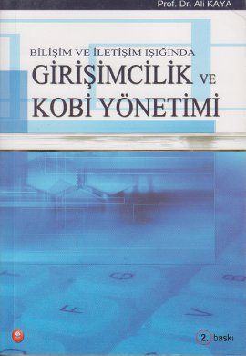 Bilişim ve İletişim Işığında Girişimcilik ve Kobi Yönetimi