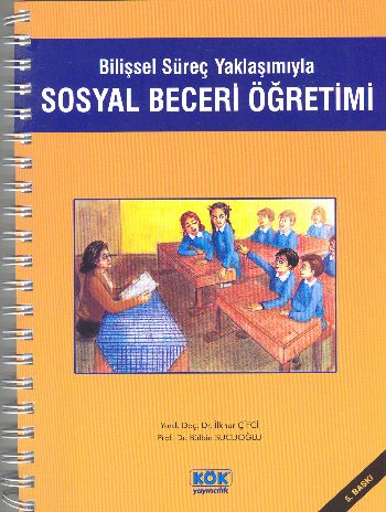 Bilişsel Süreç Yaklaşımıyla Sosyal Beceri Öğretimi