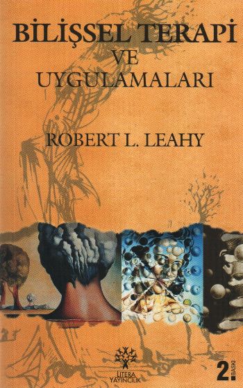 Bilişsel Terapi ve Uygulamaları %17 indirimli Robert L. Leahy