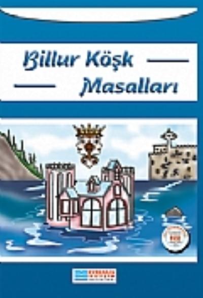 Billur Köşk Masalları