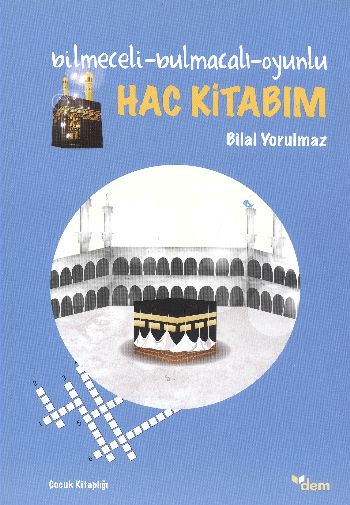 Bilmece Bulmacalı Oyunlu Hac Kitabım %17 indirimli Bilal Yorulmaz