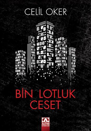 Bin Lotluk Ceset %17 indirimli Celil Oker