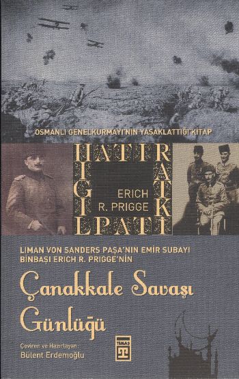 Binbaşı Erich R. Prigge'nin Çanakkale Savaşı Günlüğü