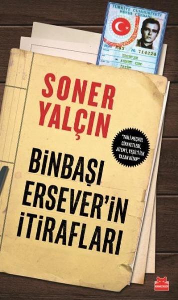 Binbaşı Erseverin İtirafları