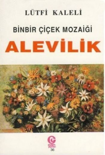 Binbir Çiçek Mozaiği Alevilik %17 indirimli LUTFI KALELI Binbir Çiçek Mozaiği Alevilik %17 indirimli LUTFI KALELI