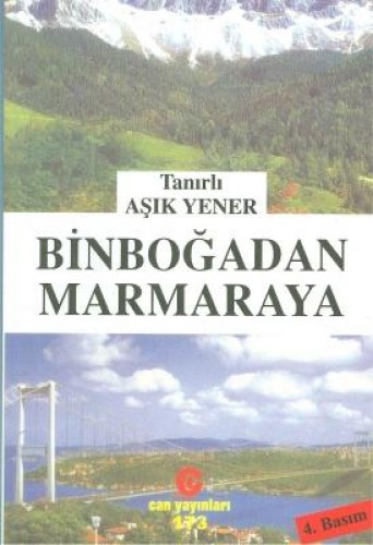 Binboğadan Marmaraya