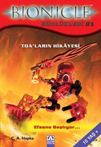 Bionicle Günlükleri-1 Toaların Hikayesi %17 indirimli C. A. Hapka