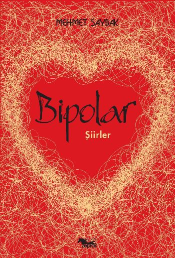 Bipolar Şiirler Mehmet Şaybak