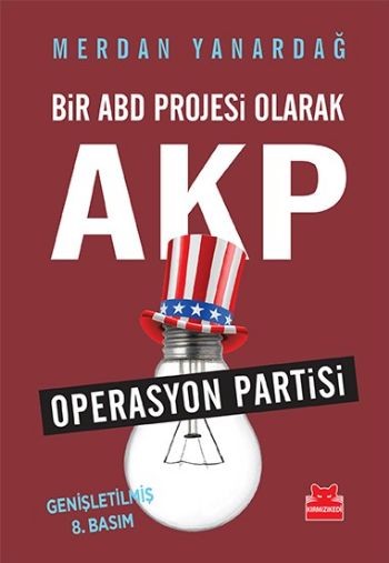 Bir ABD Projesi Olarak AKP