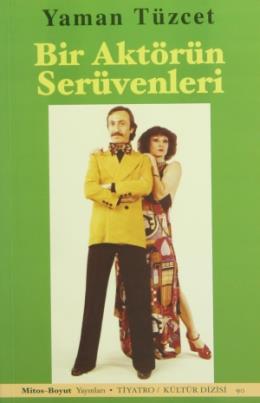 Bir Aktörün Serüvenleri