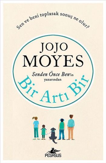 Bir Artı Bir Jojo Moyes