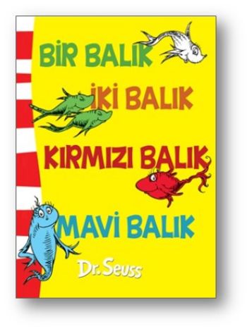 Bir Balık İki Balık Kırmızı Balık Mavi Balık