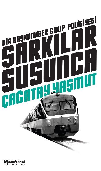 Şarkılar Susunca %17 indirimli Çağatay Yaşmut