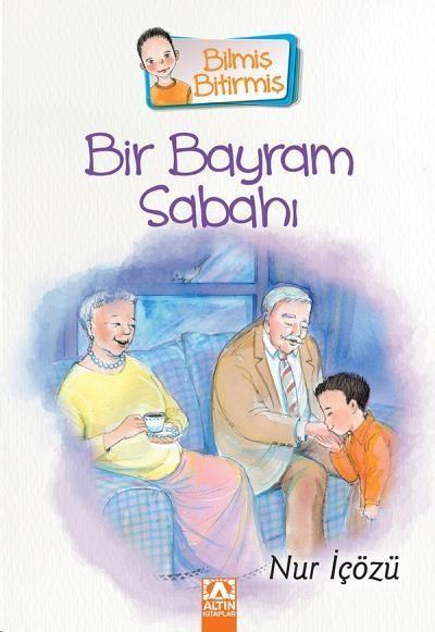 Bir Bayram Sabahı Nur İçözü