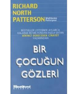 Bir Çocuğun Gözleri %17 indirimli Richard North Patterson