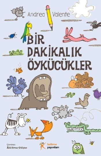 Bir Dakikalık Öykücükler Andrea Valente