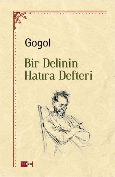 Bir Delinin Hatıra Defteri Gogol