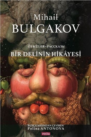 Bir Delinin Hikayesi Mihail Afanasyeviç Bulgakov