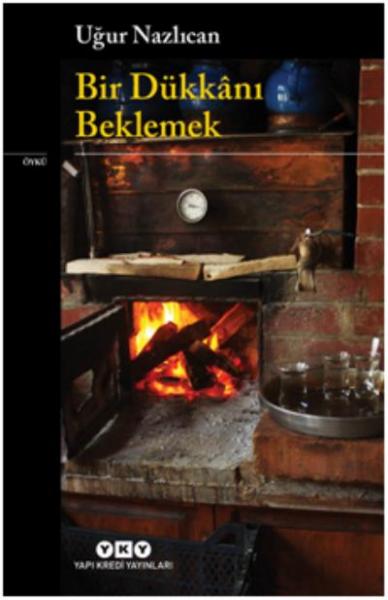 Bir Dükkanı Beklemek