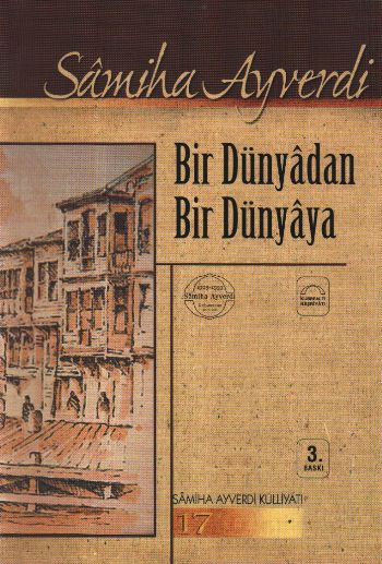 Bir Dünyadan Bir Dünyaya