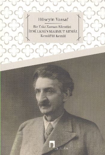 Bir Eski Zaman Efendisi İbnülemin Mahmut Kemal %17 indirimli Hüseyin V