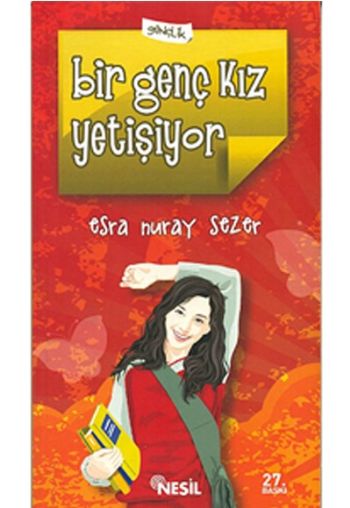 Bir Genç Kız Yetişiyor %17 indirimli Esra Nuray Sezer