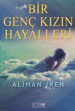 Bir Genç Kızın Hayalleri