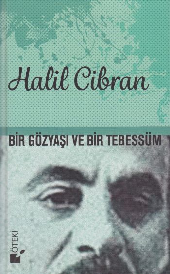 Bir Gözyaşı ve Bir Tebessüm - Ciltli Halil Cibran